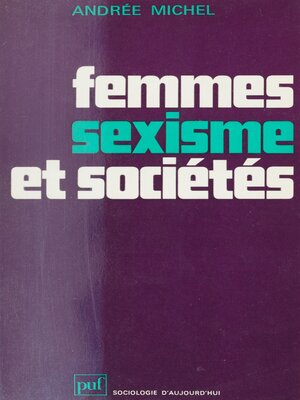 cover image of Femmes, sexisme et sociétés